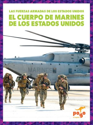 cover image of El Cuerpo de Marines de los Estados Unidos (U.S. Marine Corps)